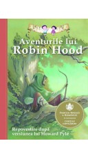 Aventurile lui Robin Hood- Repovestire